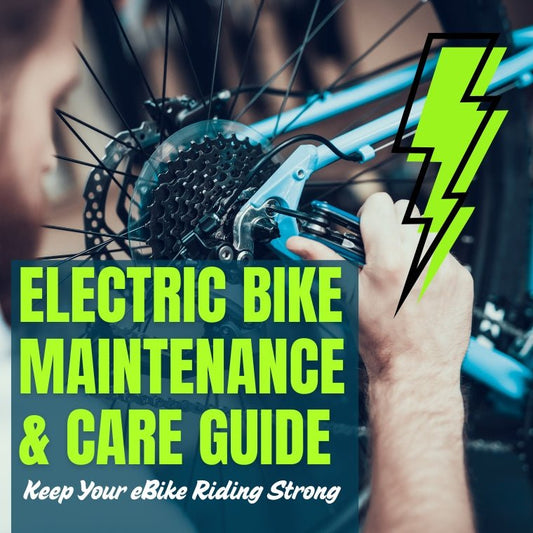 Electric Bike Maintenance & Care Guide: Keep Your eBike Riding Strong - eBike Super Shop