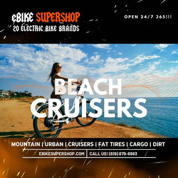 Riding in Style: Discover the Best Electric Beach Cruiser eBikes for Your Next Adventure - eBike Super Shop