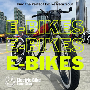 The Best e-Bikes Near Me: A Comprehensive Guide for Electric Bike Enthusiasts - eBike Super Shop