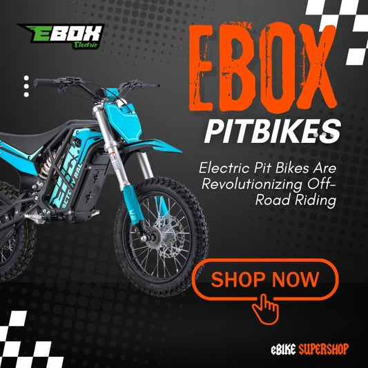 Why Electric Pit Bikes Are Revolutionizing Off-Road Riding - eBike Super Shop